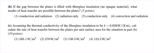 Solved Consider Steady Heat Transfer Between Two Large | Chegg.com