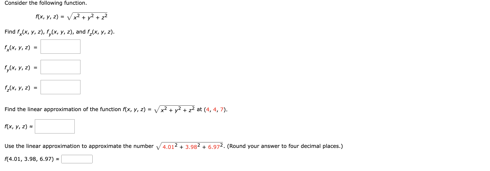 Solved Consider The Following Function F X Y Z X2 Y2 Z2