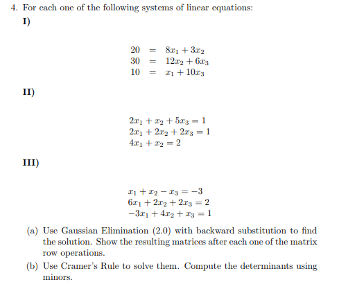 Solved For each one of the following systems of linear | Chegg.com