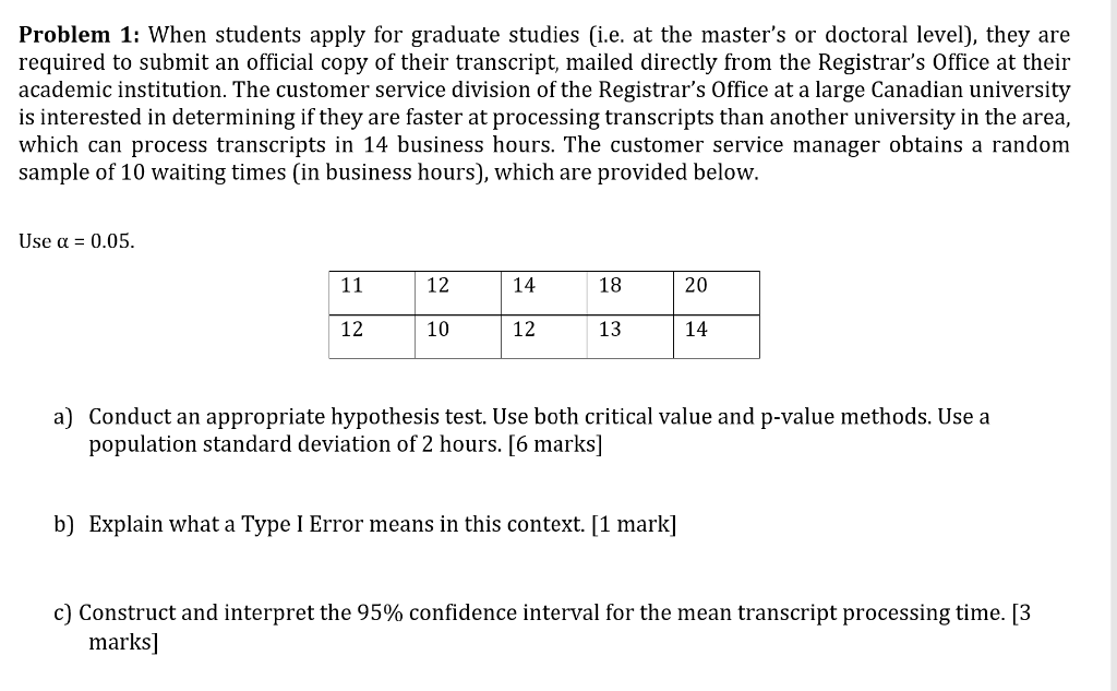 Solved Problem 1: When students apply for graduate studies | Chegg.com