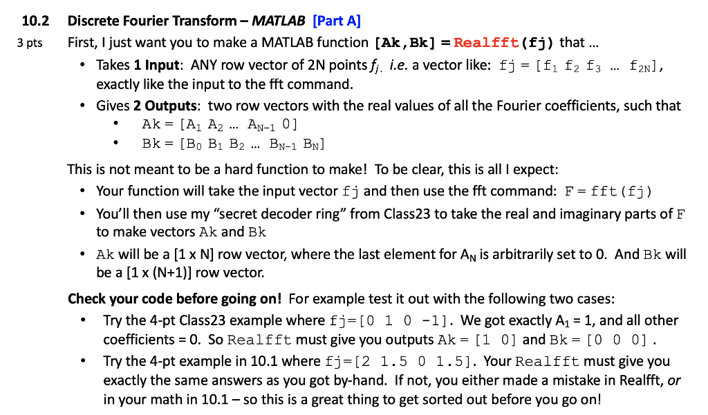 10.2 3 pts . Discrete Fourier Transform - MATLAB | Chegg.com