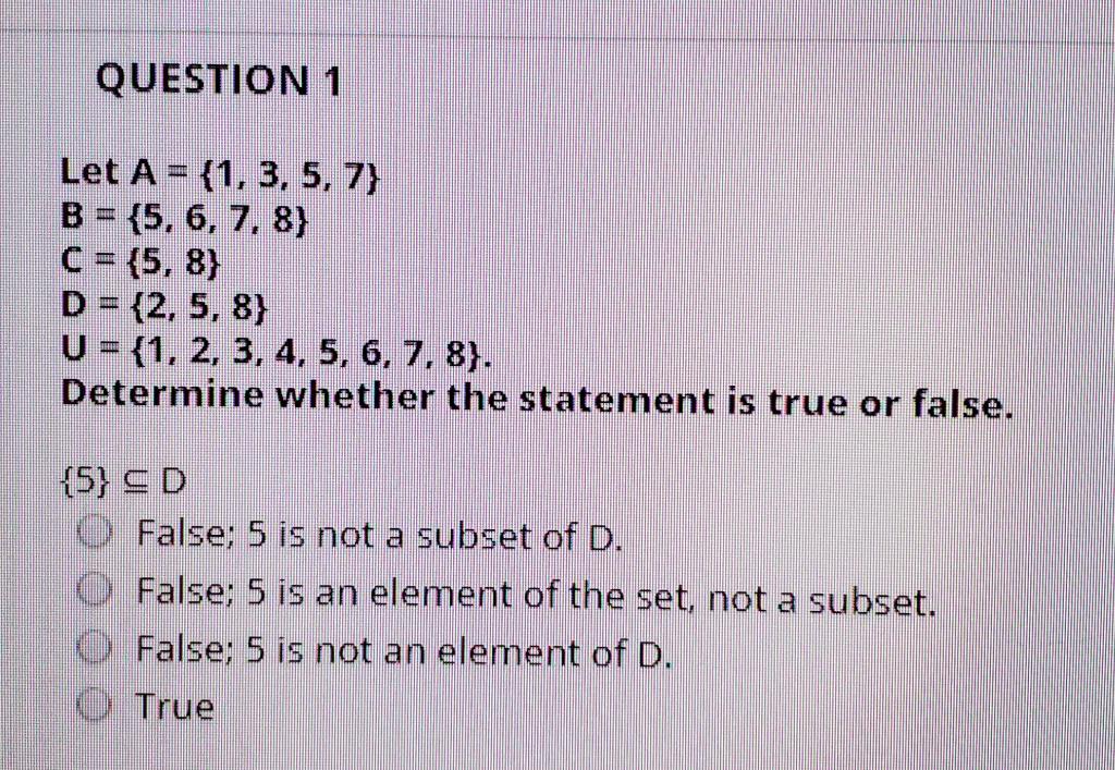 Solved QUESTION 1 Let A = {1, 3, 5, 7} B = {5, 6, 7, 8) C = | Chegg.com