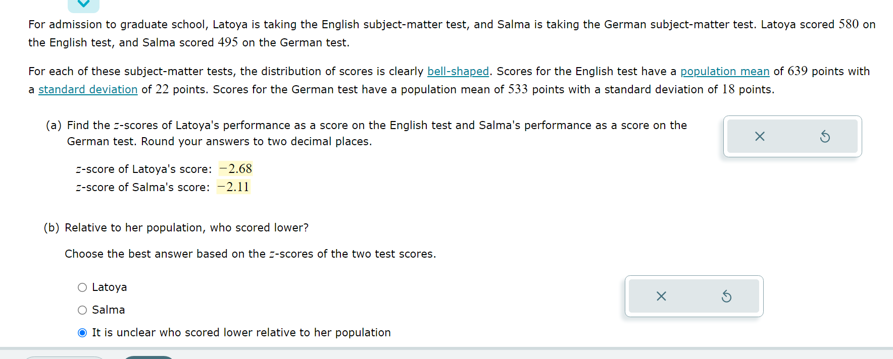 Solved For admission to graduate school, Latoya is taking