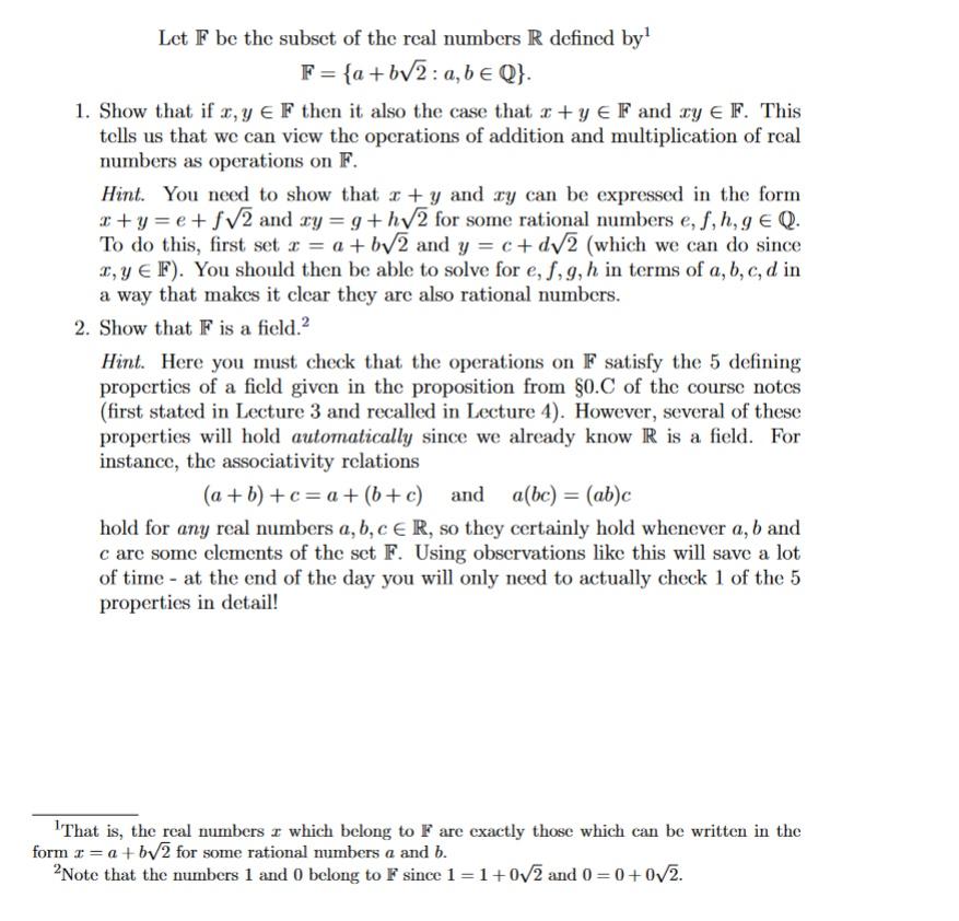 Solved Let F be the subset of the real numbers R defined by | Chegg.com