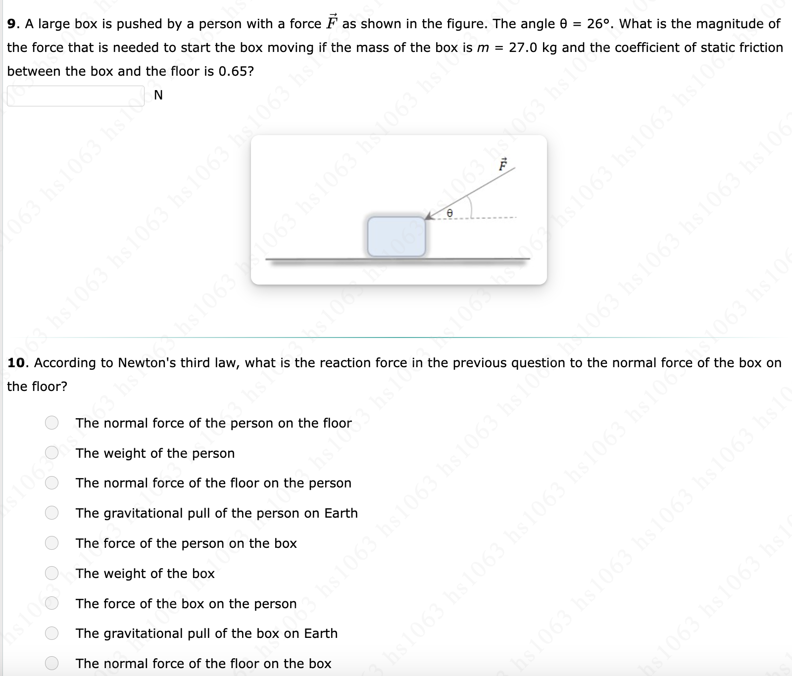 Solved 9. ﻿A large box is pushed by a person with a force F