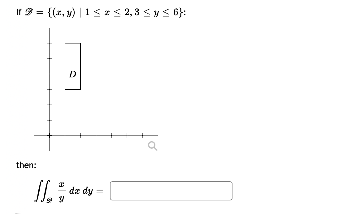 If \( \mathscr{D}=\{(x, y) \mid 1 \leq x \leq 2,3 \leq y \leq 6\} \) then: