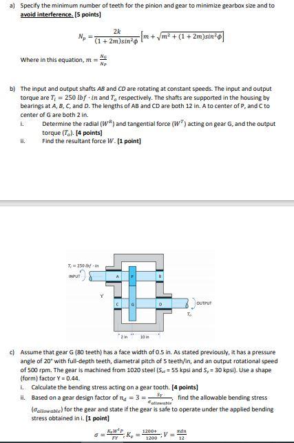 THE SPEED REDUCER The pinion (P) and gear (G) shown | Chegg.com
