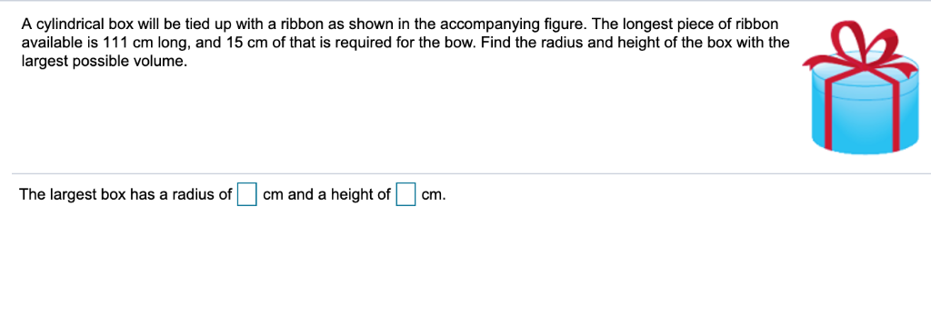 Solved A cylindrical box will be tied up with a ribbon as | Chegg.com