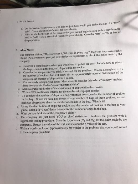 STAT 108 Exam 4 Instructions: Use this word file as a | Chegg.com