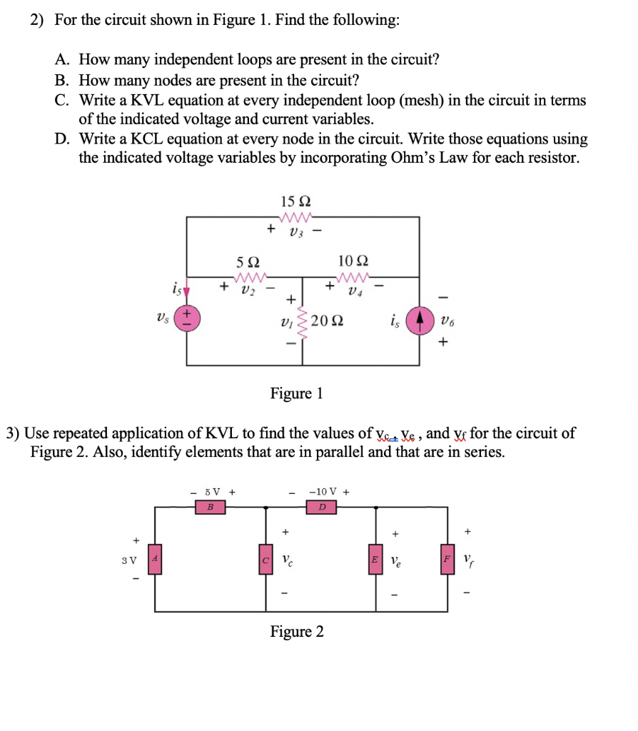 Solved 2) For The Circuit Shown In Figure 1. Find The | Chegg.com