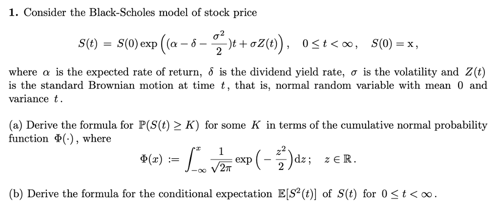 1. Consider The Black-Scholes Model Of Stock Price 2 | Chegg.com