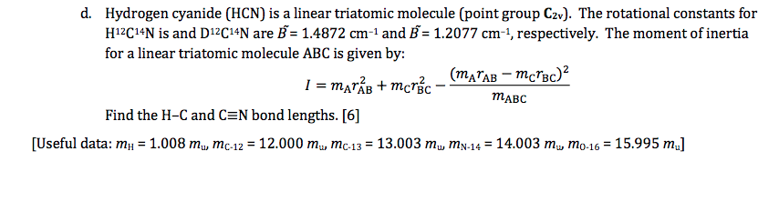 Solved d. Hydrogen cyanide (HCN) is a linear triatomic | Chegg.com