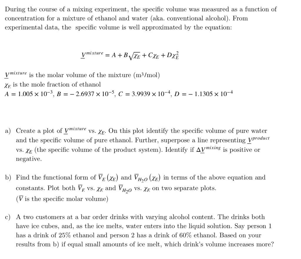 During the course of a mixing experiment, the | Chegg.com