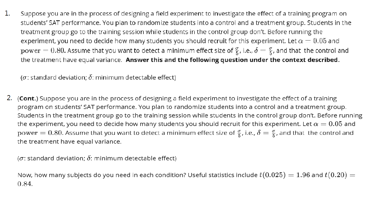 Solved 1. Suppose you are in the process of designing a | Chegg.com