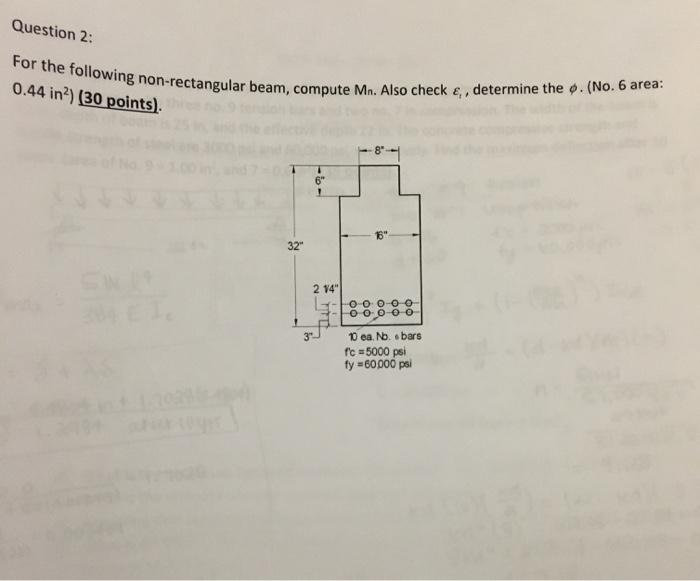 Solved Question 2: For the following non-rectangular beam, | Chegg.com