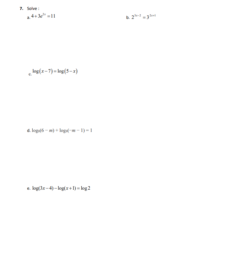 Solved 7 Solve A 4 3e2 11 1 B 234 2 32x 1 Chegg