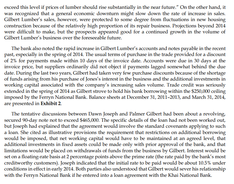 Gilbert Lumber Company After a rapid growth in its