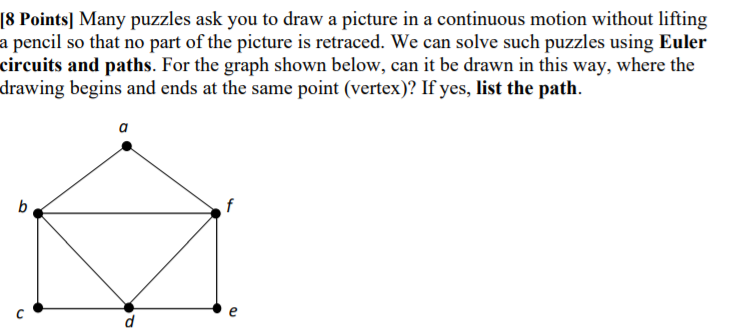 8 Points Many Puzzles Ask You To Draw A Picture In Chegg Com 8 Points Many Puzzles Ask You To Draw A Picture In Chegg Com