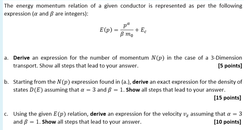Solved The Energy Momentum Relation Of A Given Conductor Chegg Com