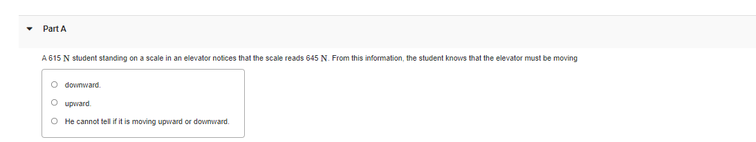 Solved Part A A 615 N student standing on a scale in an | Chegg.com