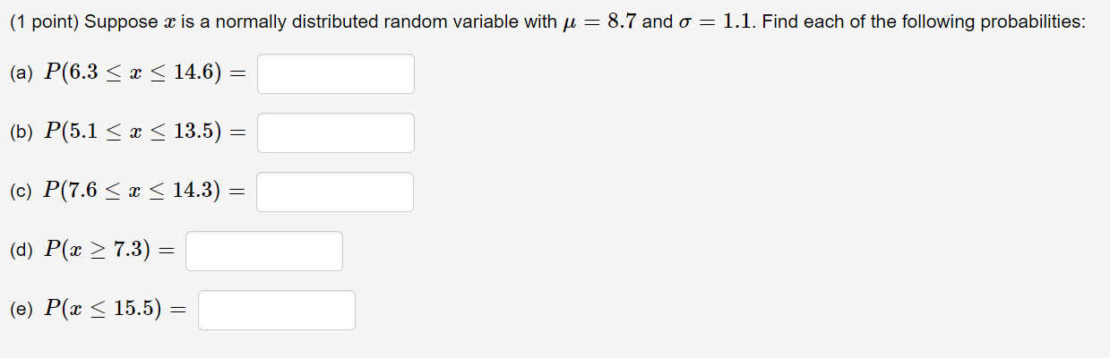 Solved (1 point) Suppose x is a normally distributed random | Chegg.com