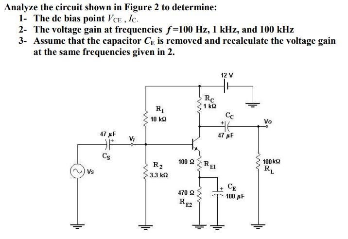 Solved Analyze the circuit shown in Figure 2 to determine: | Chegg.com