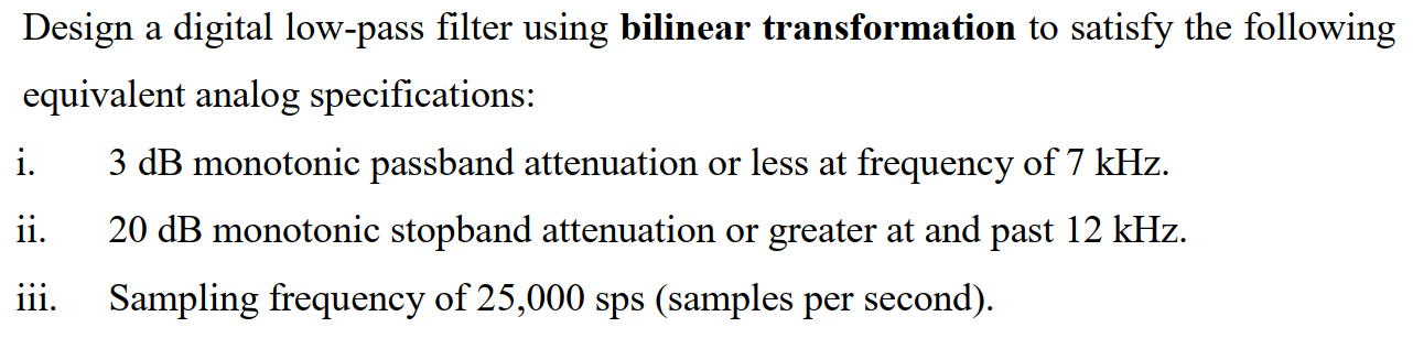 Solved Design a digital low-pass filter using bilinear | Chegg.com