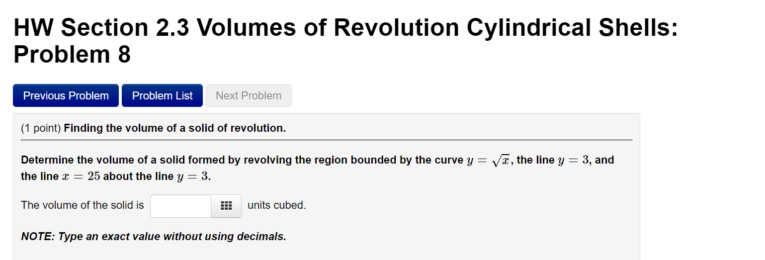 Solved HW Section 2.3 Volumes Of Revolution Cylindrical | Chegg.com