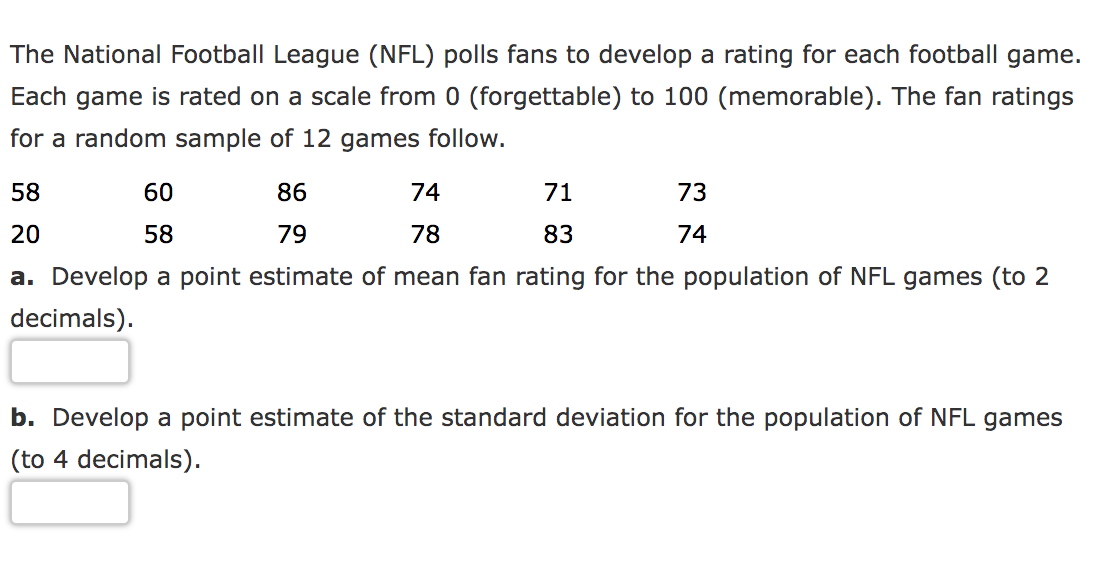 Solved The National Football League (NFL) polls fans to | Chegg.com
