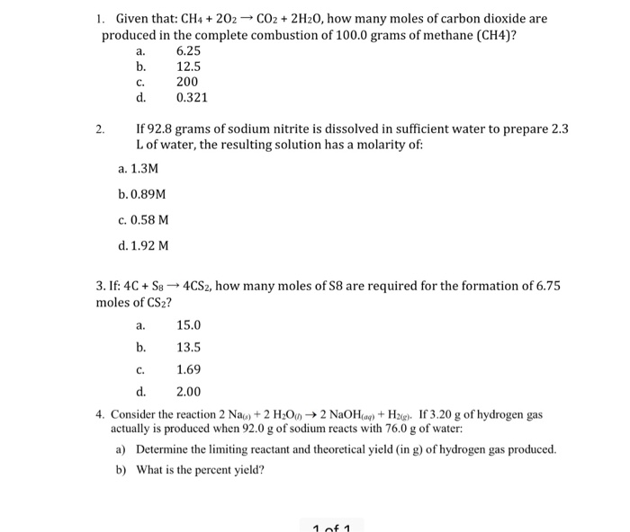 Solved 1. Given that: CH4202 produced in the complete | Chegg.com