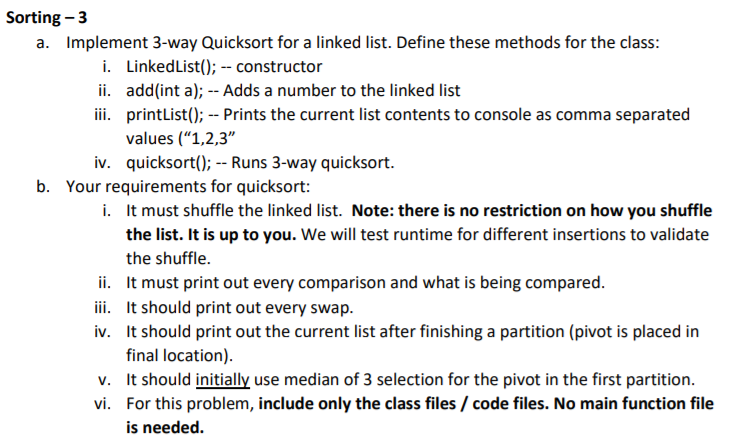 Sorting 3 A. Implement 3-way Quicksort For A Linked | Chegg.com