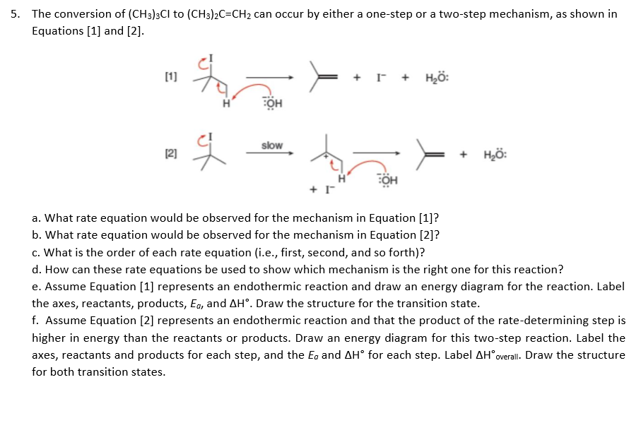Solved 5. The conversion of (CH3)3CI to (CH3)2C CH2 can | Chegg.com