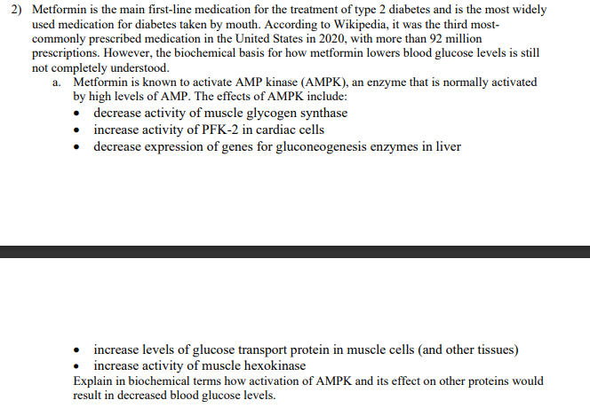 Solved Metformin Is The Main First-line Medication For The | Chegg.com