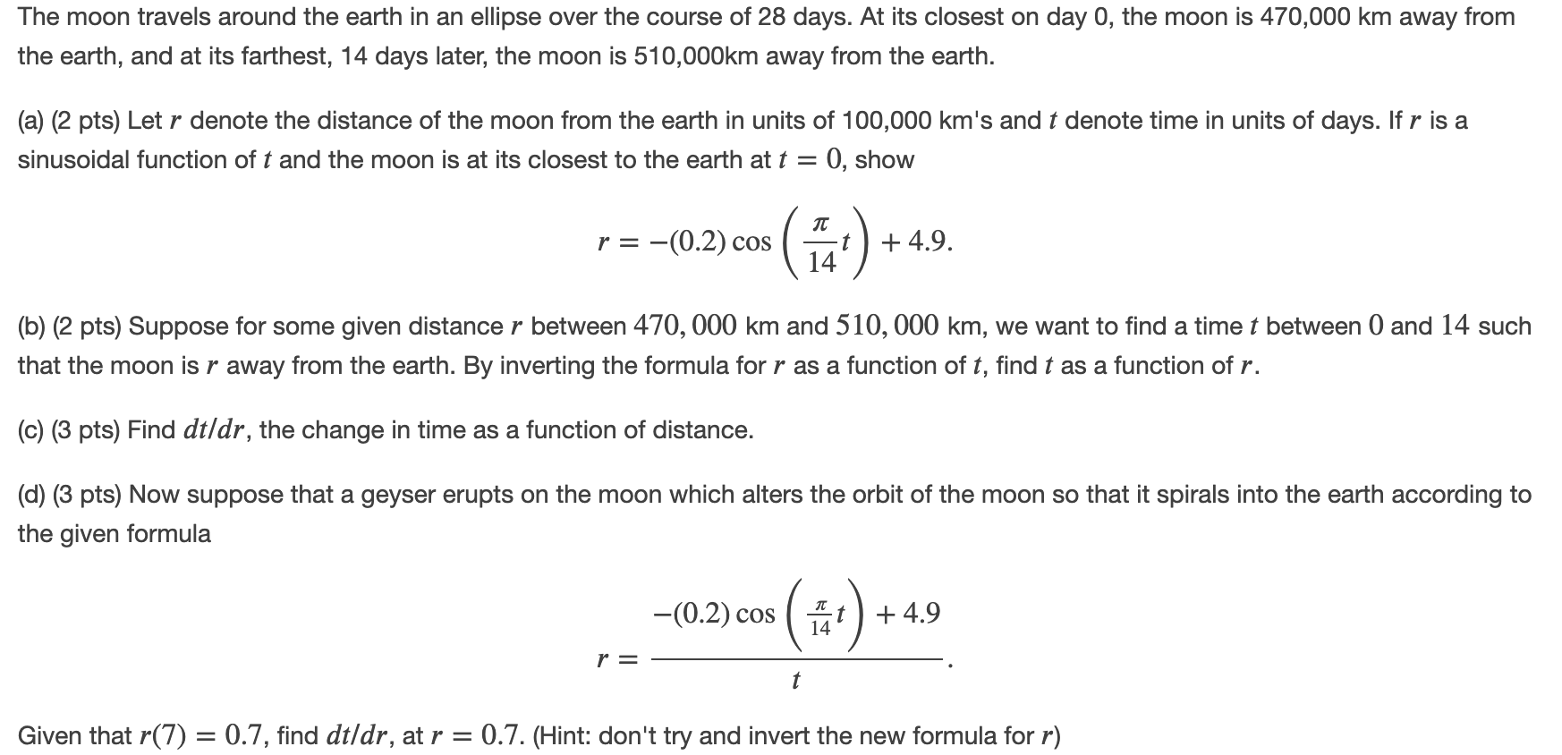 Solved The moon travels around the earth in an ellipse over | Chegg.com