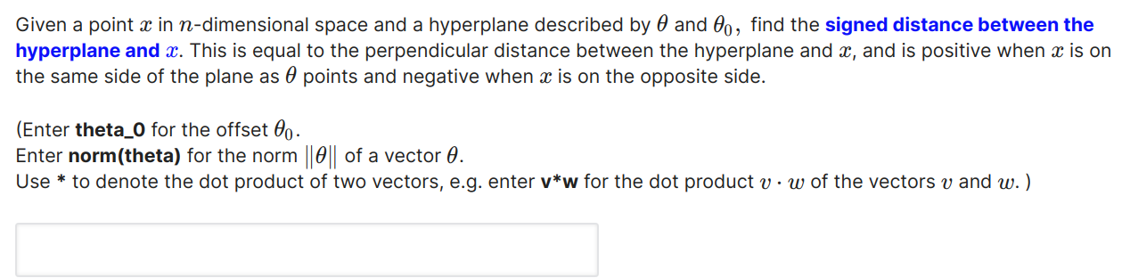 A hyperplane in n dimensions is a n - 1 dimensional | Chegg.com