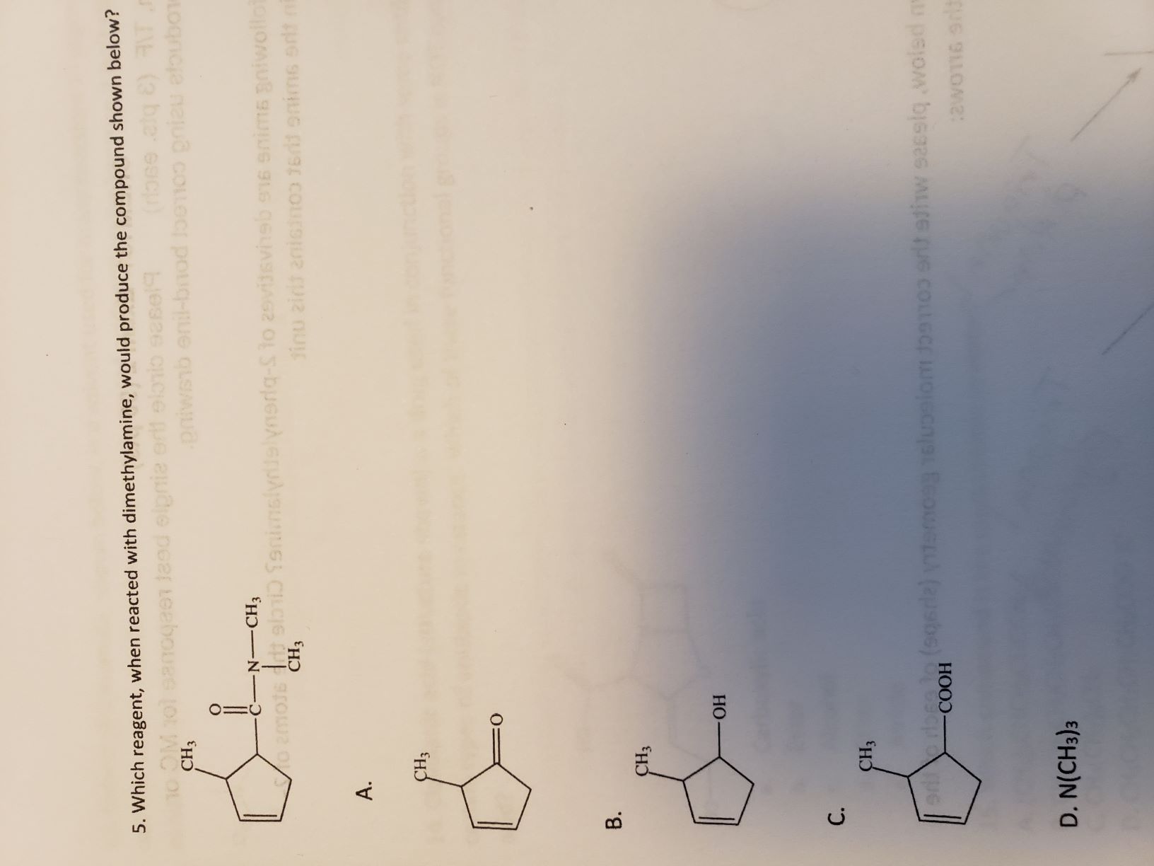 Solved 5. Which reagent, when reacted with dimethylamine, | Chegg.com