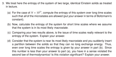 Solved We treat here the entropy of the system of two large, | Chegg.com