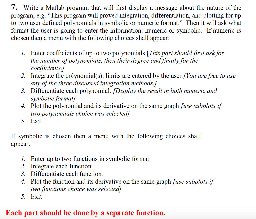 7. Write a Matlab program that will first display a | Chegg.com