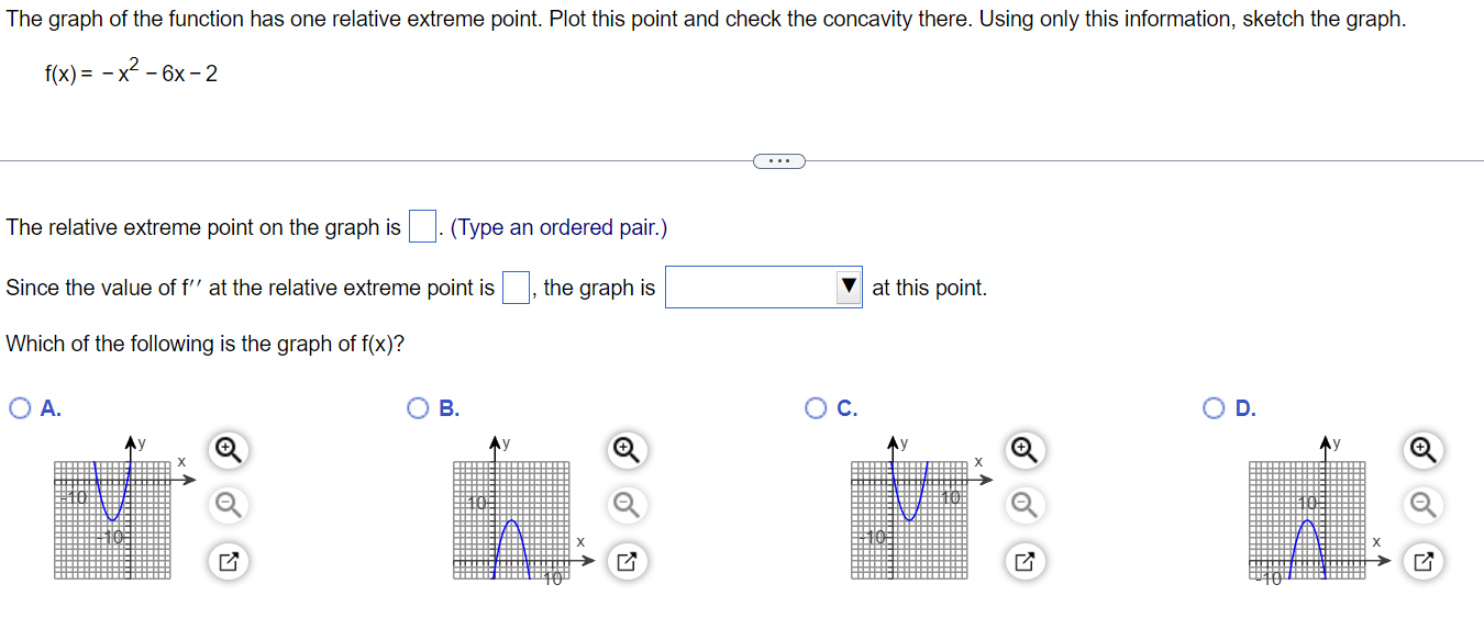 Solved The graph of the function has one relative extreme | Chegg.com
