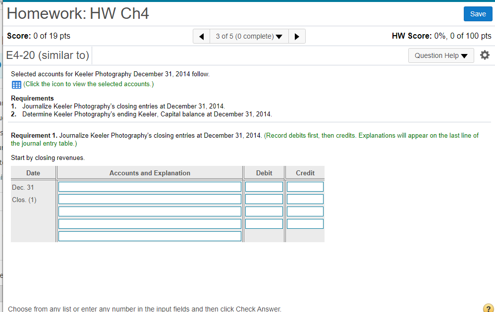 Solved Homework: HW Ch4 Save Score: 0 of 19 pts 3 of 5 (0 | Chegg.com