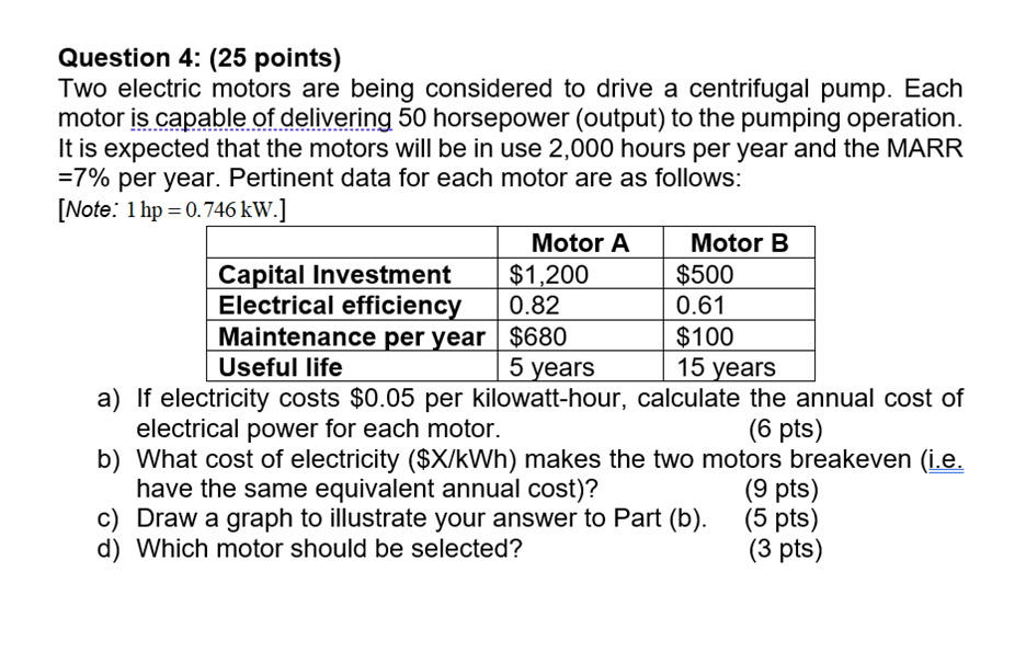 Solved Question 4 (25 points) Two electric motors are being