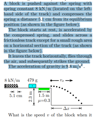 Solved A block is pushed against the spring with spring | Chegg.com