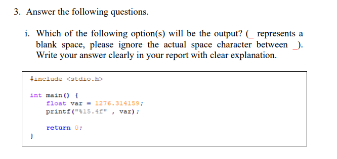 Solved 3. Answer the following questions. i. Which of the | Chegg.com