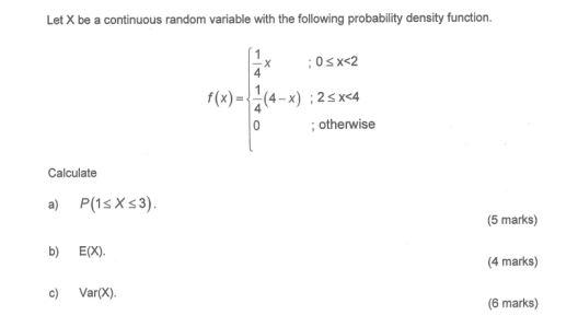 Solved Let X be a continuous random variable with the | Chegg.com