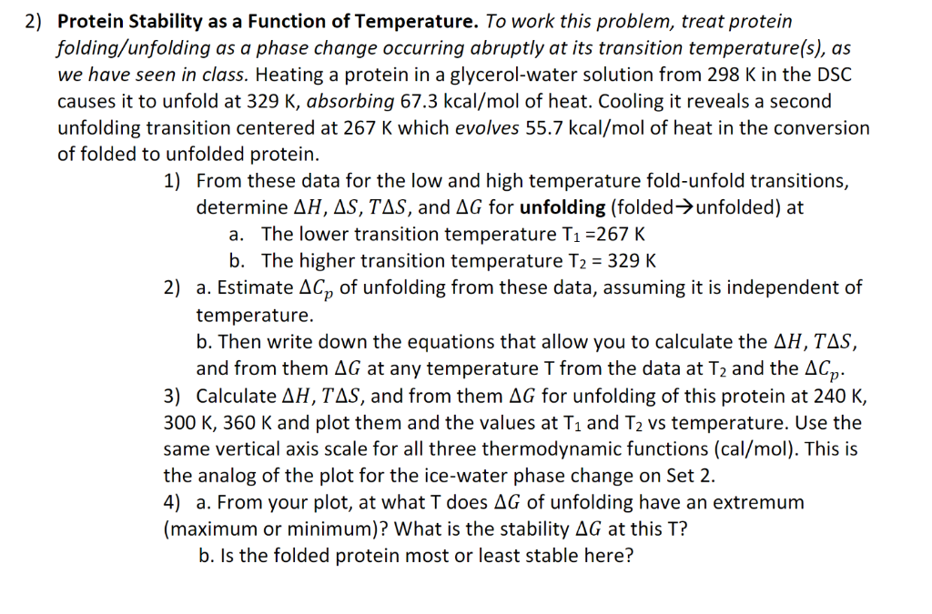 Solved 2) Protein Stability as a Function of Temperature. To | Chegg.com