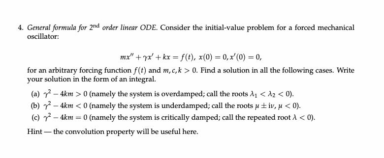 Solved 4. General formula for 2nd order linear ODE. Consider | Chegg.com