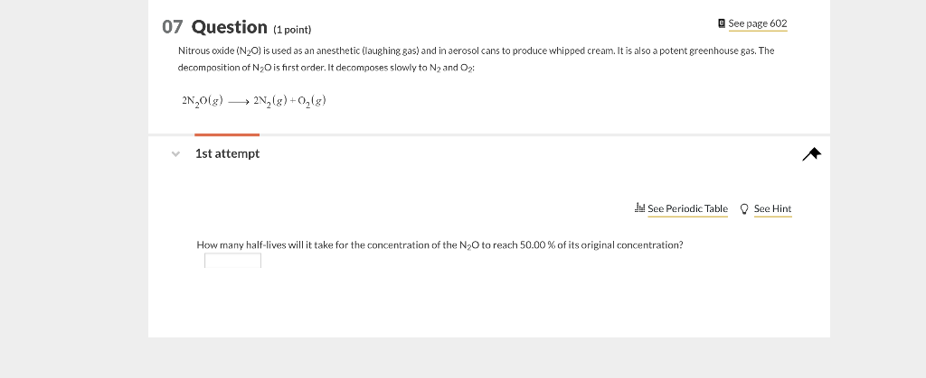 Solved Question (1 point) Nitrous oxide (N2O) is used as an | Chegg.com
