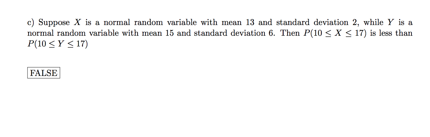 Solved c) Suppose X is a normal random variable with mean 13 | Chegg.com