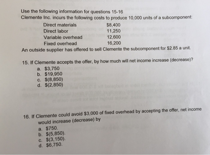 Solved Use the following information for questions 15-16 | Chegg.com