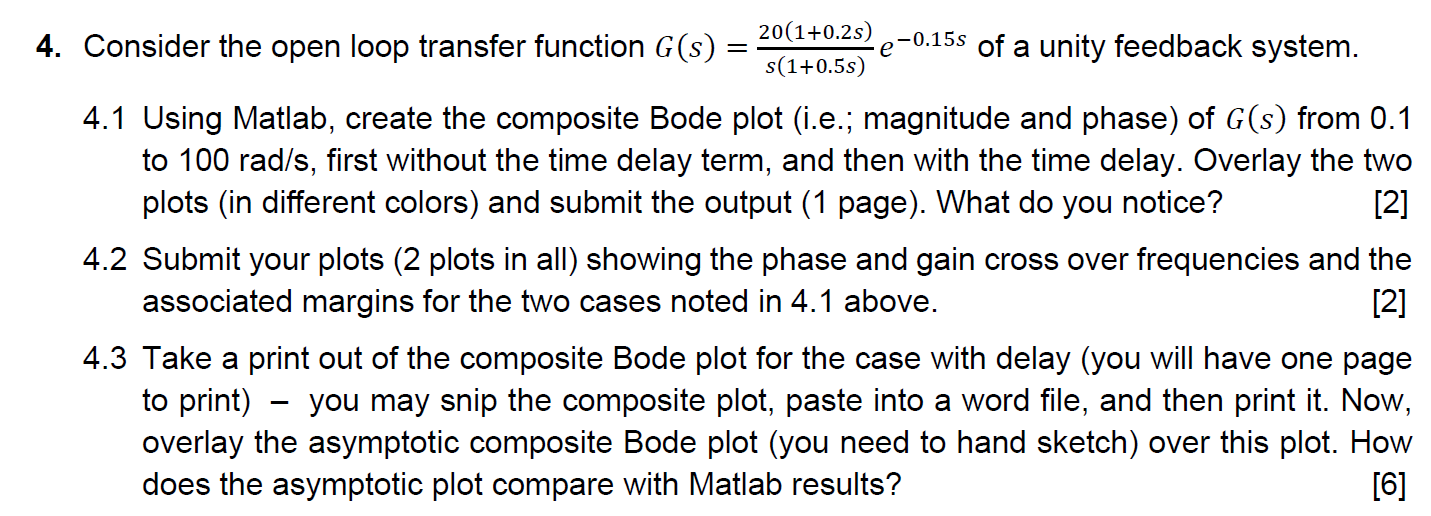 4. Consider the open loop transfer function | Chegg.com